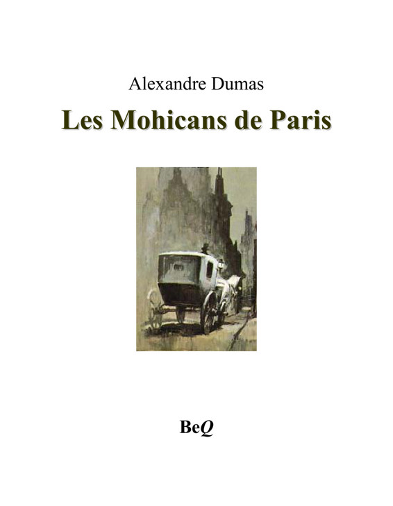 Les Mohicans de Paris 1