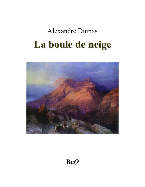 La boule de neige