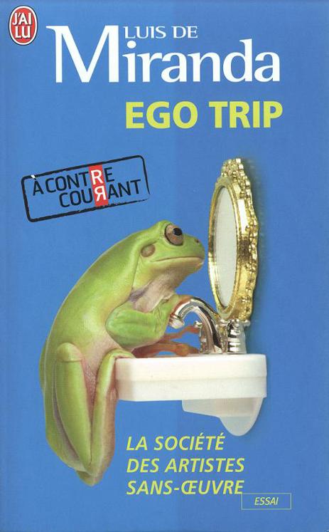 Ego Trip