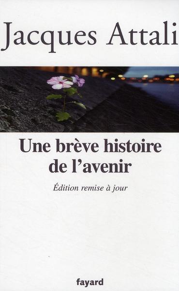 Une breve histoire de l'avenir