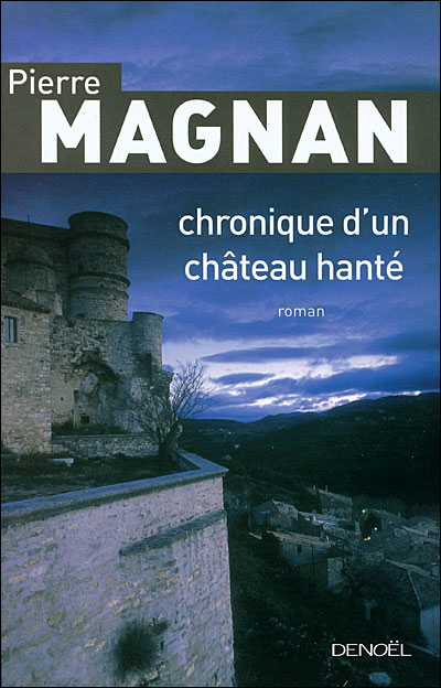 Chronique d'un chateau hante