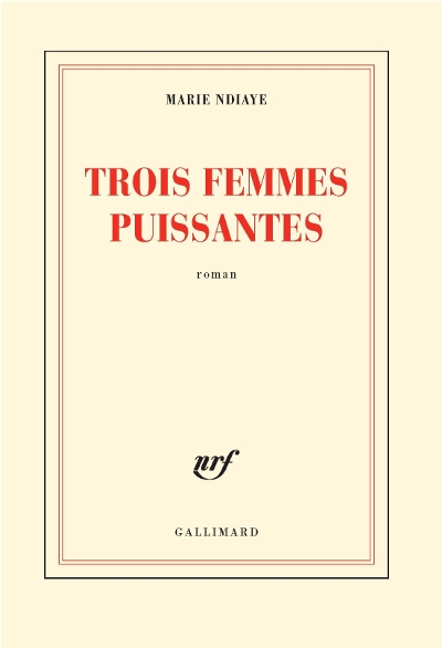 Trois femmes puissantes