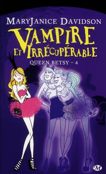 Vampire et Irrécuperable