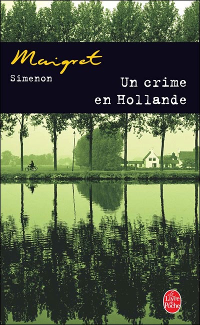 Un crime en Hollande