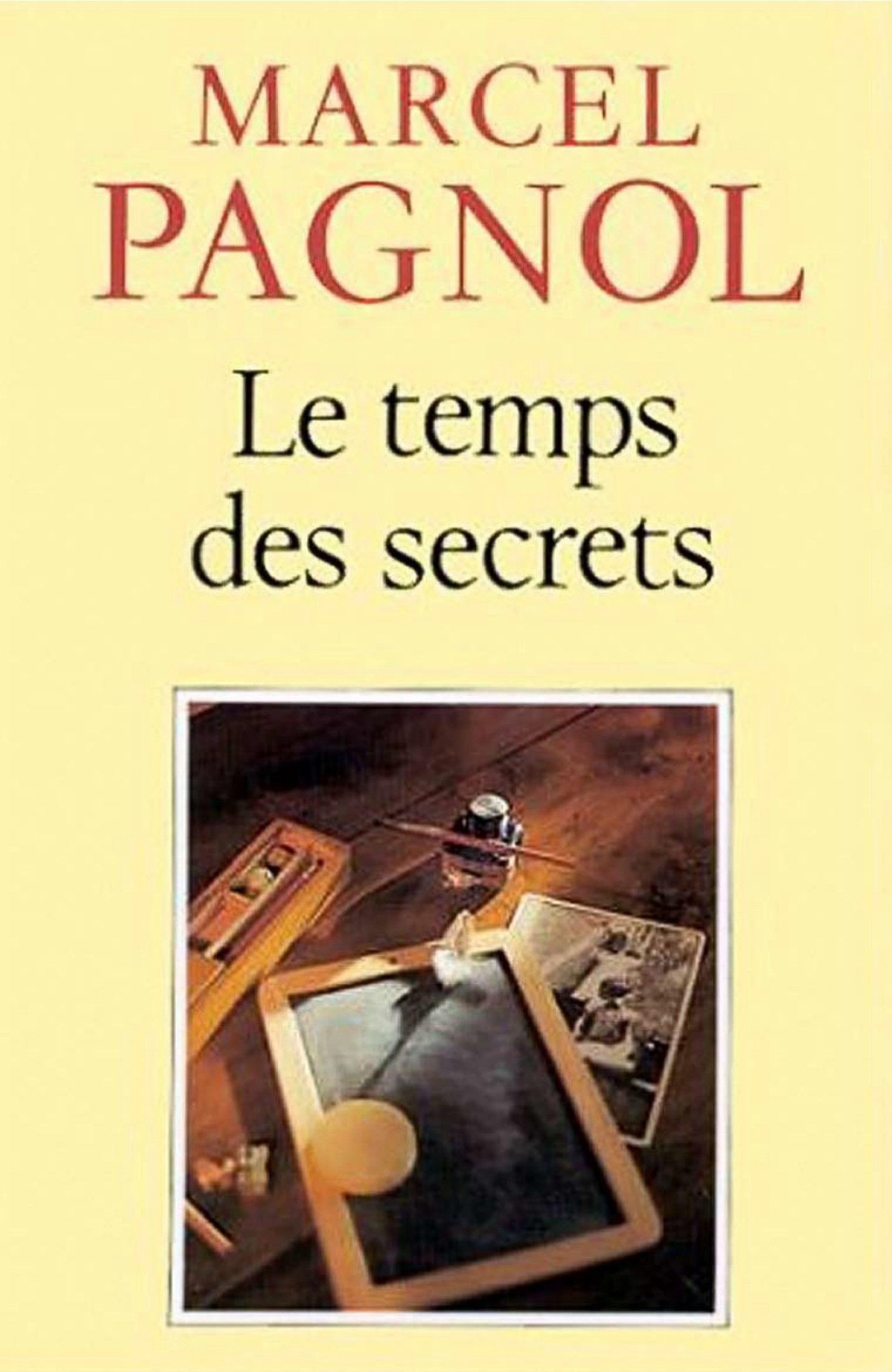 Pagnol 3. Le Temps des secrets [1959]