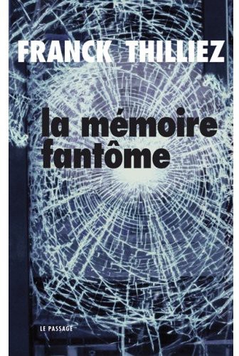 La memoire fantome