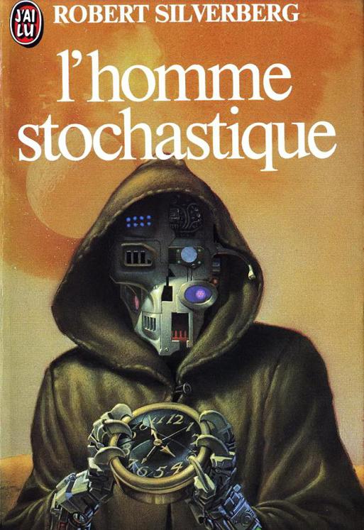 L'homme stochastique