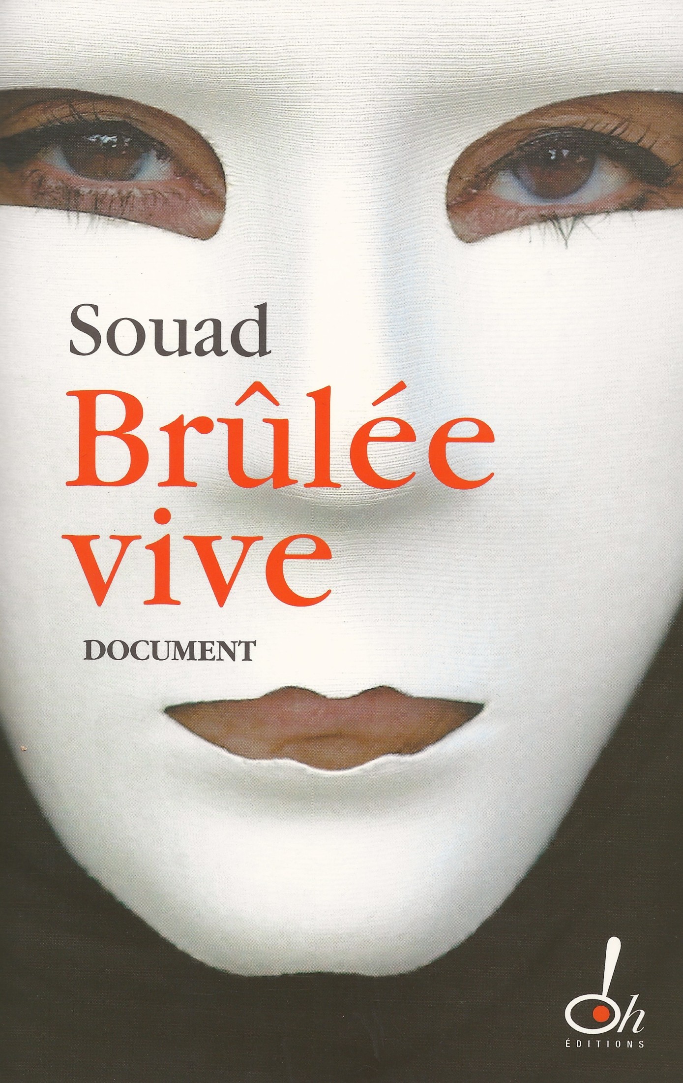 Brulée vive