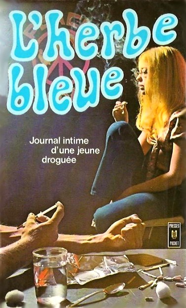 L'herbe bleue, Journal d'une jeune fille de 15ans