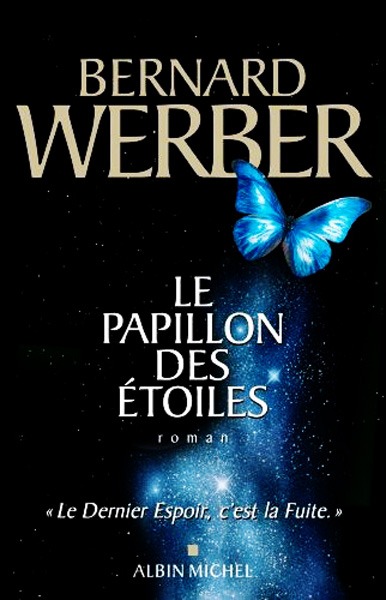 Le papillon des etoiles