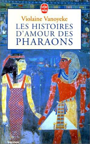 Les histoires d'amour des pharaons T1