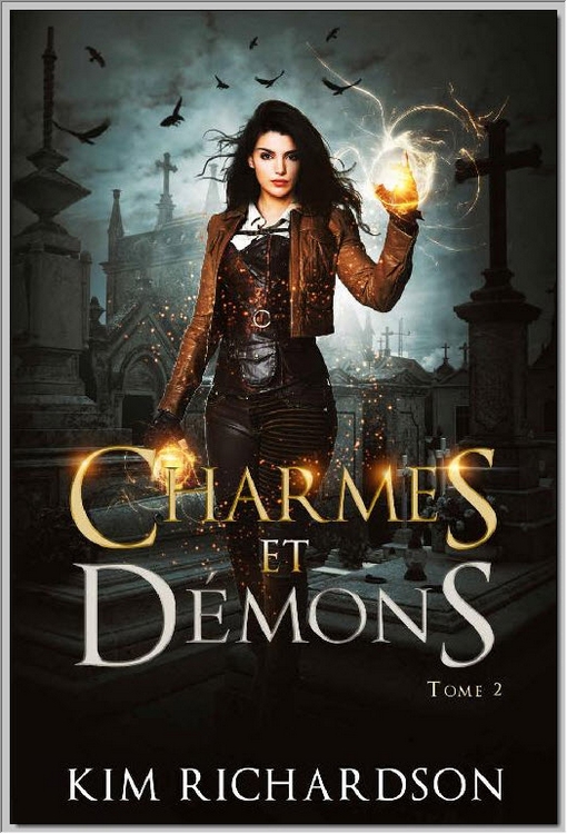 Charmes et Démons (Les Dossiers maudits t. 2) (French Edition)