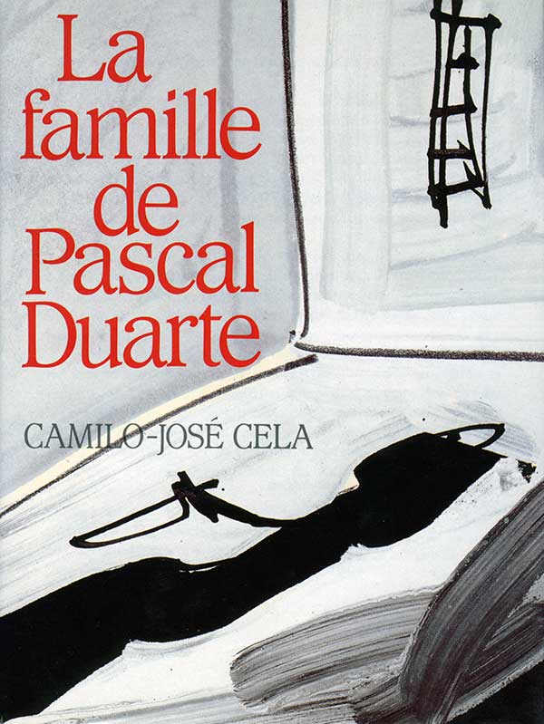 LA FAMILLE DE PASCAL DUARTE