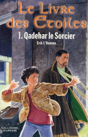 Le Livre Des étoiles Tome 1 : Qadehar Le Sorcier