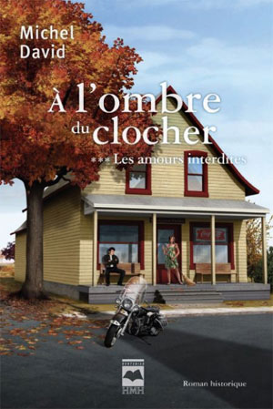 A l'ombre du clocher 3 - les amours interdits