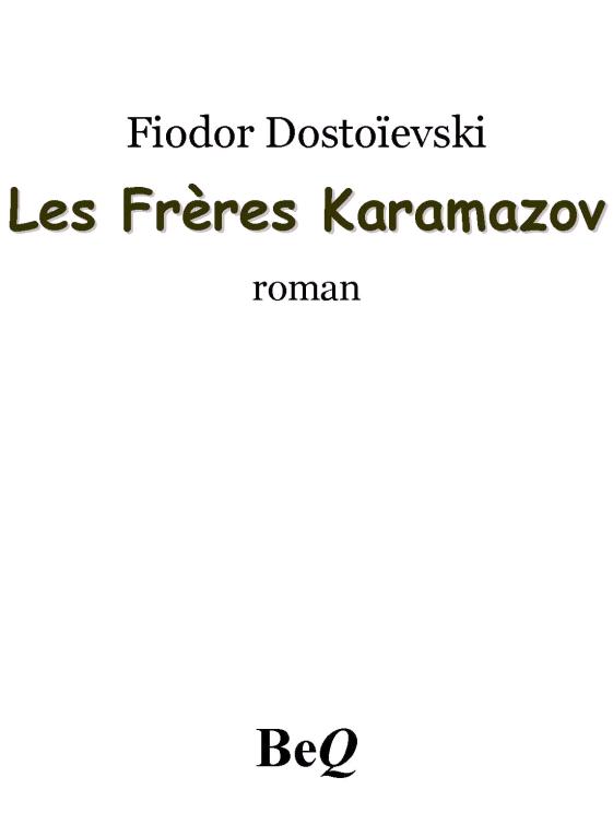 Les frères Karamazov II