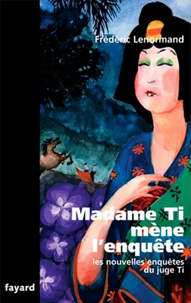 Madame Ti mène l'enquête