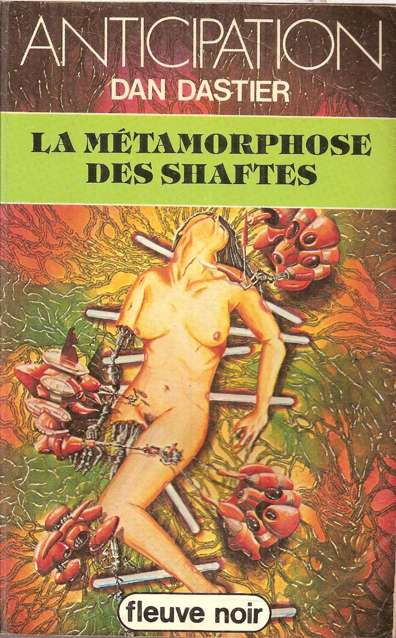 La métamorphose des Shaftes