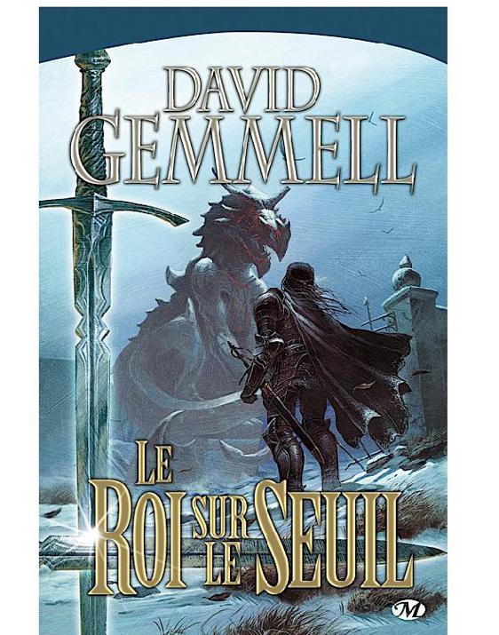 Drenaï [8] Le Roi sur le seuil