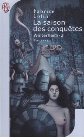 La saison des conquêtes