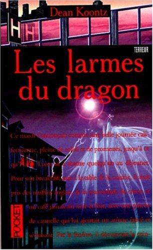 Les larmes du dragon