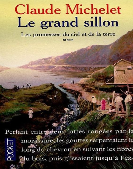 Le grand sillon (Les promesses du ciel et de la terre)