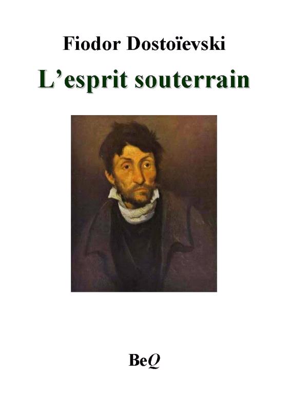 L'esprit souterrain