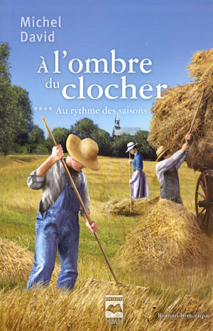 À l'ombre du clocher 4 - au rythme des saisons