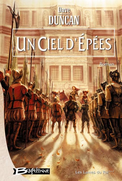 [Les lames du roi 3] Un ciel d’épées