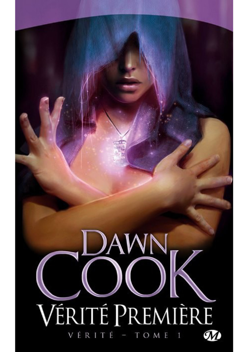 Cook,Dawn -Vérité 1 - Vérité première