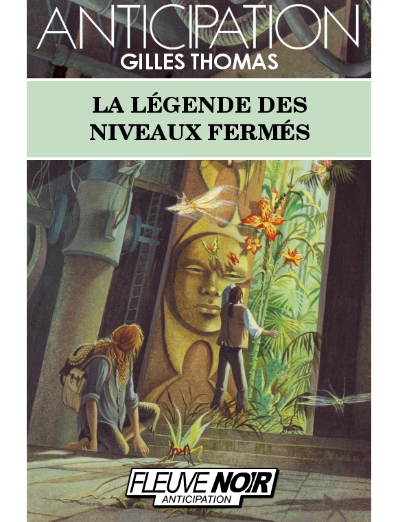 La légende des niveaux fermés