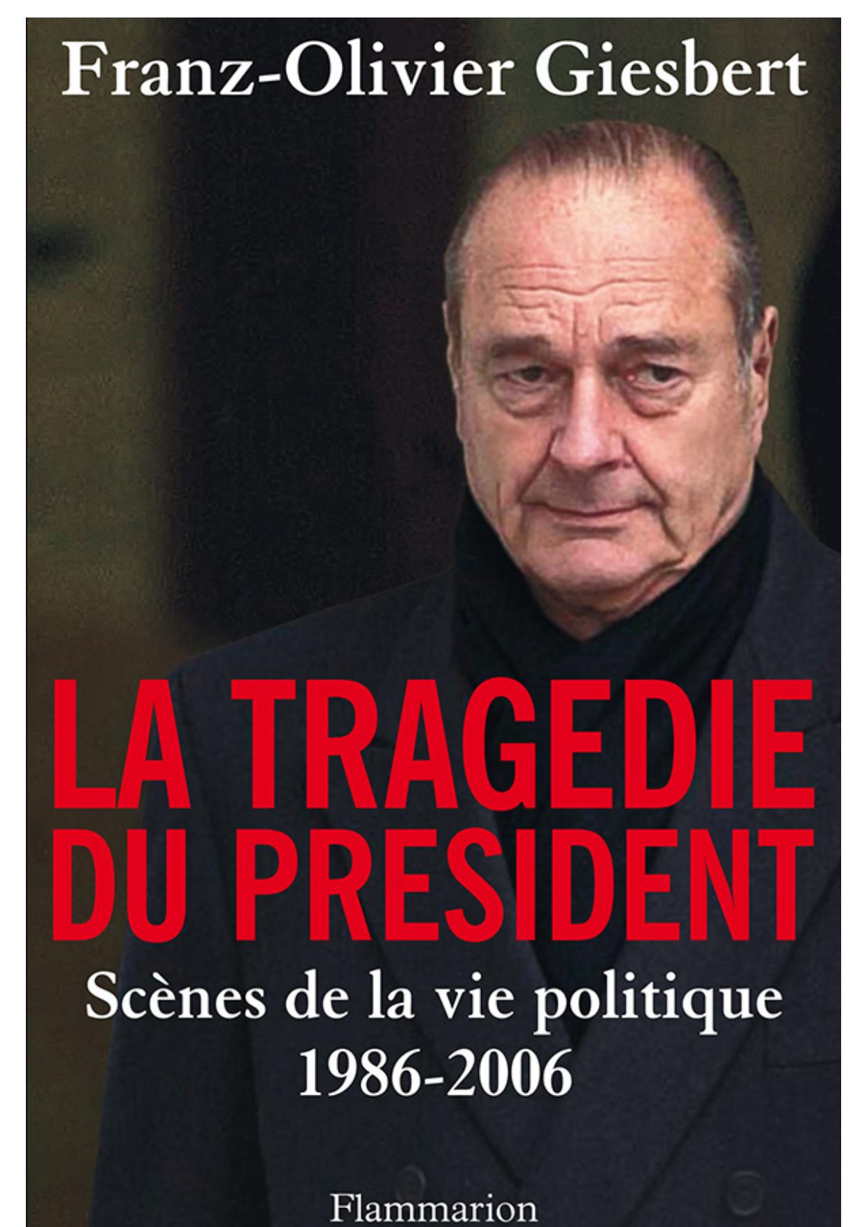 La Tragédie du Président