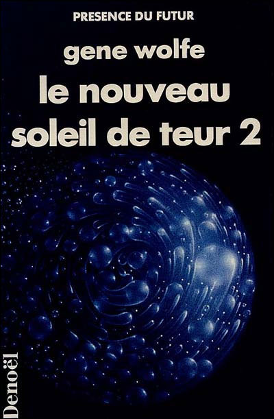 Le nouveau soleil de Teur 2