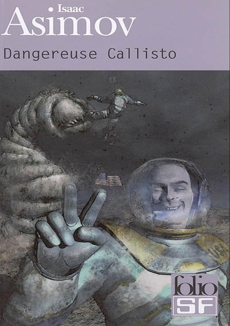 Dangeureuse Callisto