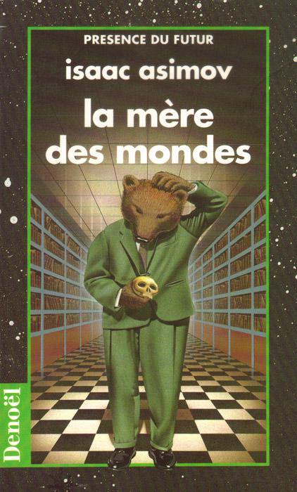 La mère des mondes