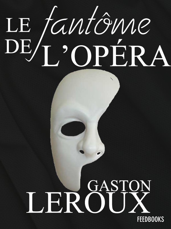 Le Fantôme de l'Opéra