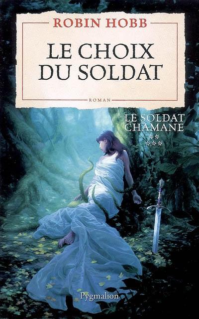 Le choix du Soldat