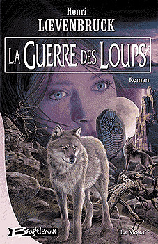 La guerre des loups