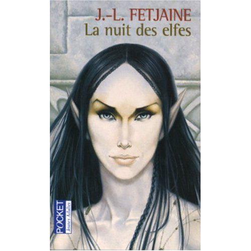 La nuit des elfes