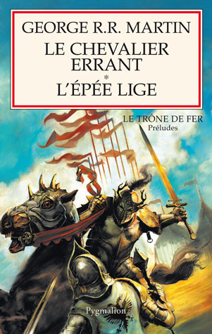 Le Chevalier Errant - L'Épée Lige