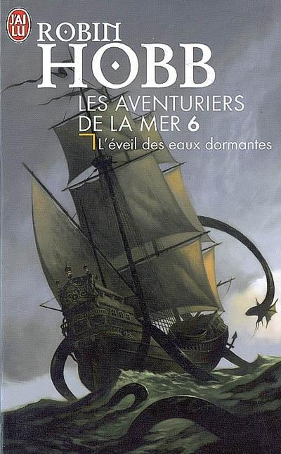 L'eveil des eaux dormantes