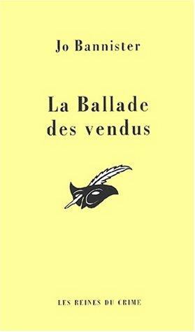 La ballade des vendus