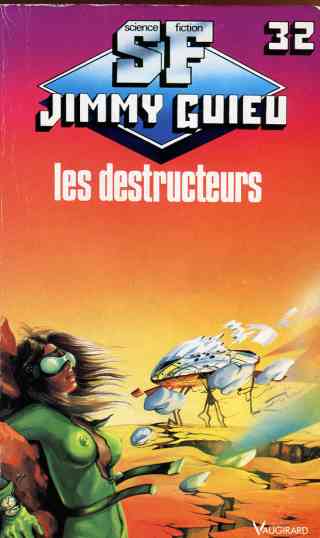 032 - Les Destructeurs