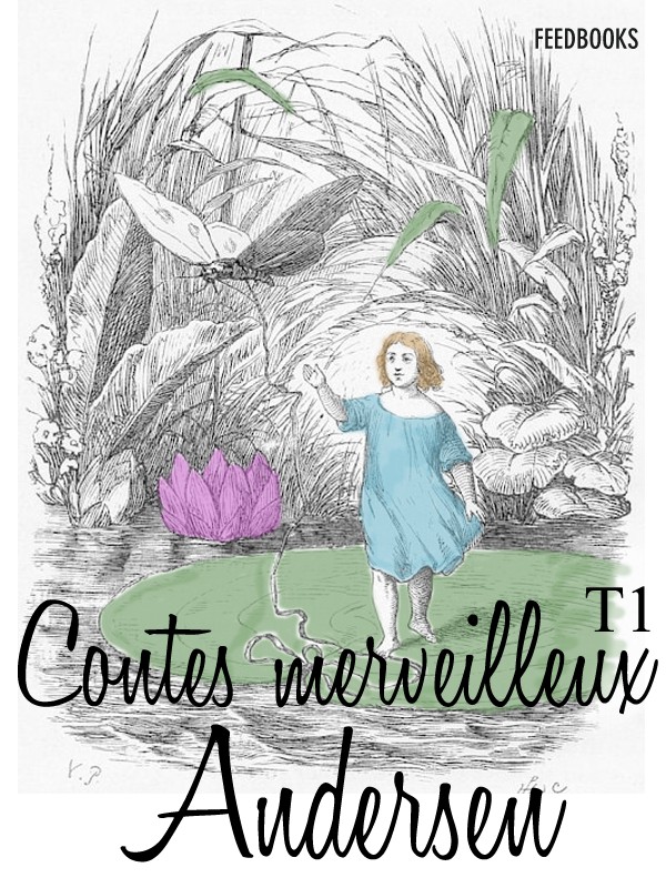 Contes merveilleux - Tome I