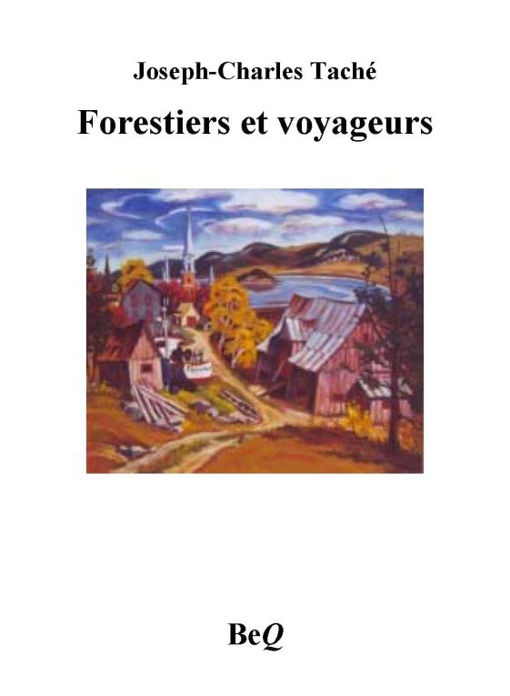 Forestiers et voyageurs