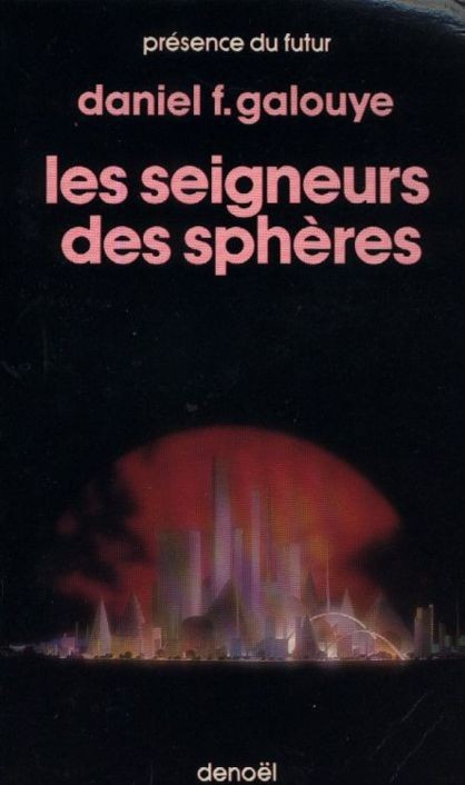 Les seigneurs des sphères