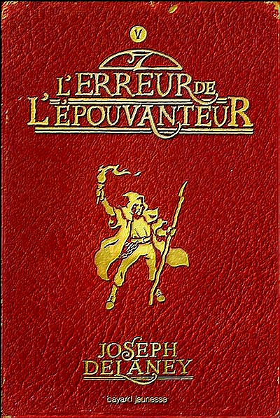 Epouvanteur 5 - L'erreur de l'épouvanteur