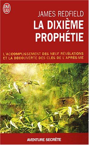 La Dixieme Prophetie