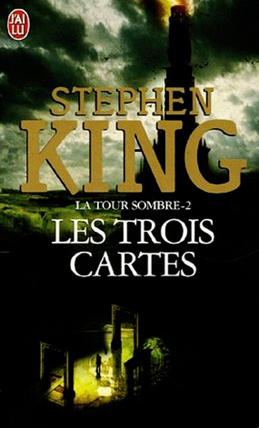 La Tour Sombre 2 Les Trois Cartes(illustrée)