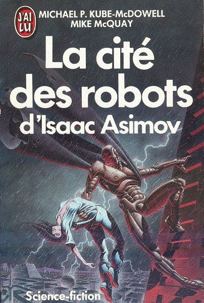 La Cité des robots d'Isaac Asimov. 1